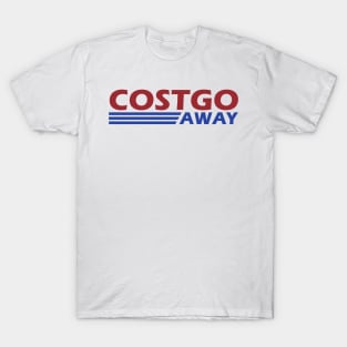 Costgo Away T-Shirt